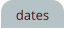 dates